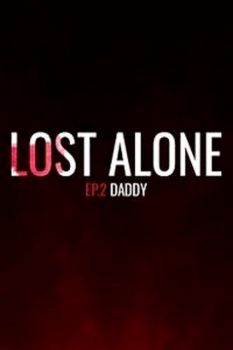 Lost Alone Ep.2 - Paparino