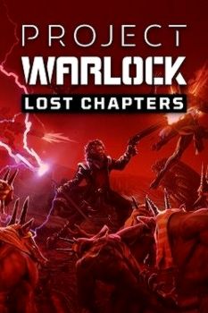 Project Warlock: Lost Chapters