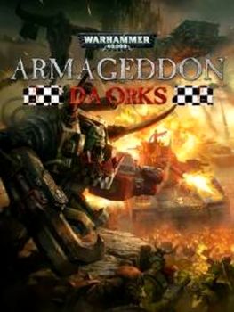 Warhammer 40,000 Armageddon - Da Orks