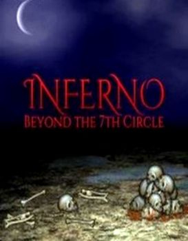 Inferno Beyond the 7th Circle