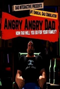 Angry Angry DAD