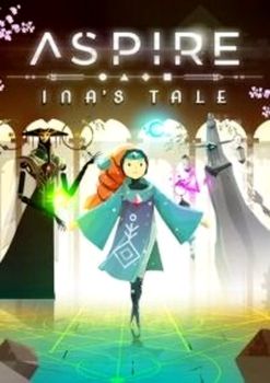 Aspire Ina's Tale