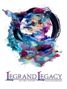 LEGRAND LEGACY Tale of the Fatebounds