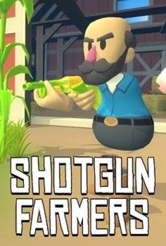 Shotgun Farmers