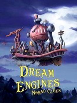 Dream Engines: Nomad Cities