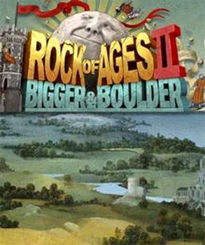 Rock of Ages 2 Bigger & Boulder