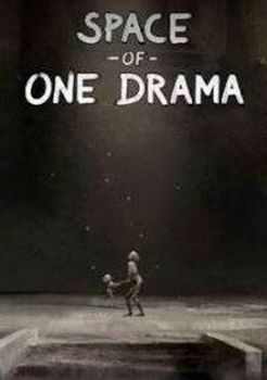 Space of One Drama