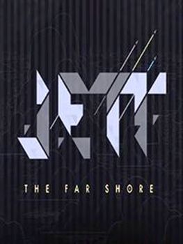 JETT The Far Shore