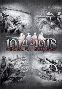 Battle of Empires 1914-1918