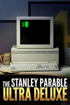 The Stanley Parable: Ultra Deluxe