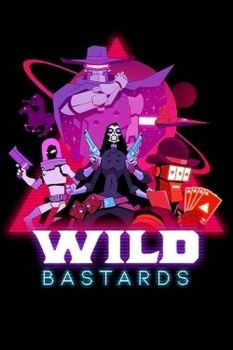 Wild Bastards