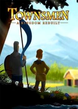 Townsmen - A Kingdom Rebuilt