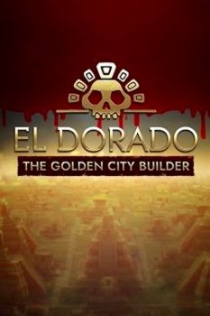 El Dorado The Golden City Builder