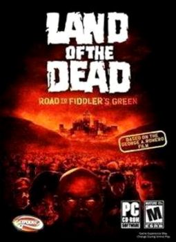 Land of the Dead Road to Fiddler's Green