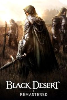 Black Desert Remastered