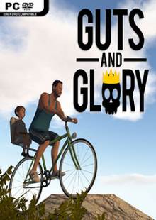 Guts and Glory