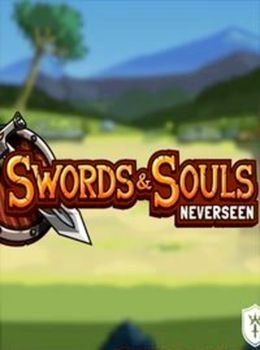 Swords and Souls: Neverseen