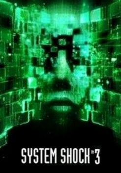 System Shock 3