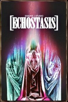 ECHOSTASIS