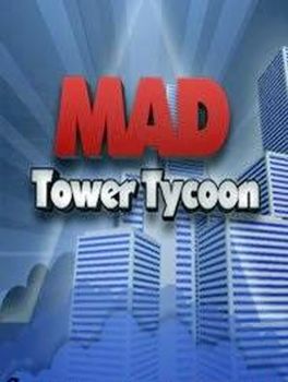 Mad Tower Tycoon