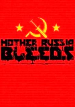 Mother Russia Bleeds