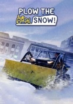 Plow the Snow!