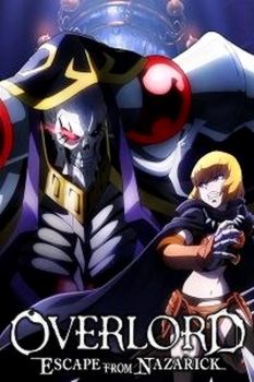 OVERLORD: ESCAPE FROM NAZARICK