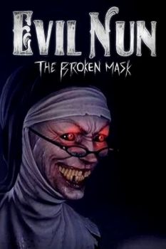 Evil Nun: The Broken Mask