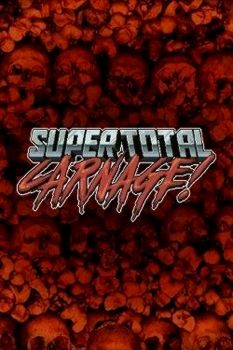 SuperTotalCarnage