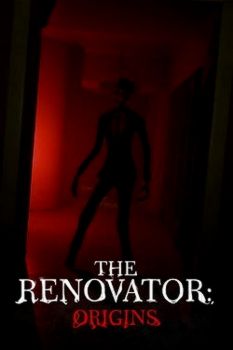 The Renovator: Origins