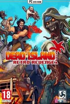 Dead Island Retro Revenge