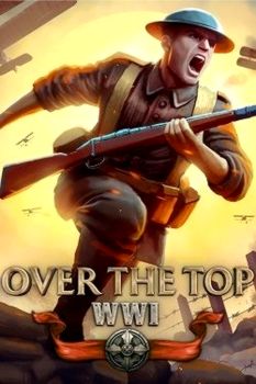 Over The Top: WWI