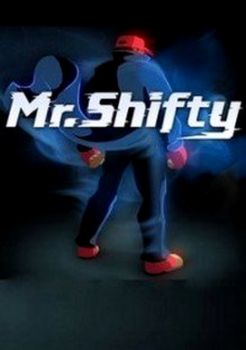 Mr. Shifty