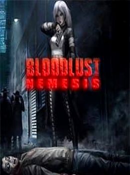 BloodLust 2 Nemesis