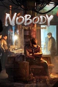 Nobody - The Turnaround