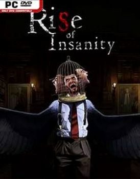 Rise of Insanity