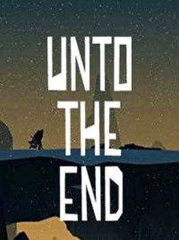 Unto The End