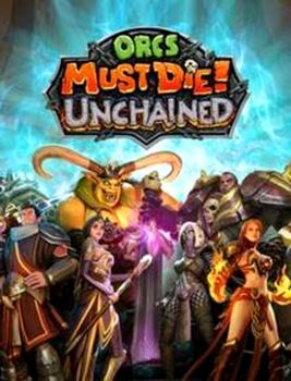 Orcs Must Die! Unchained