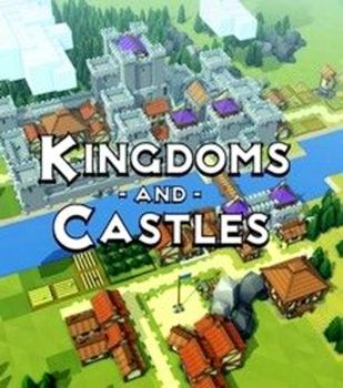 Kingdoms and Castles