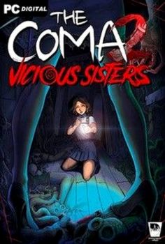 The Coma 2 Vicious Sisters