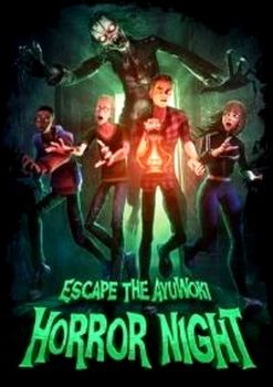 Escape the Ayuwoki: Horror Night