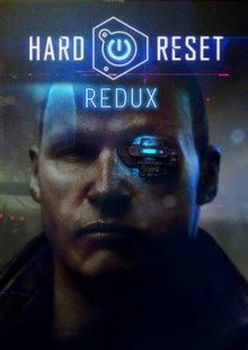 Hard Reset Redux