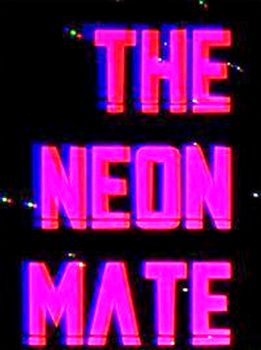 The Neon Mate