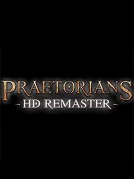 Praetorians - HD Remaster