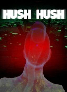 Hush Hush Unlimited Survival Horror