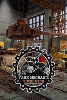 Tank Mechanic Simulator 2020