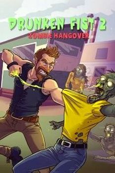 Drunken Fist 2: Zombie Hangover