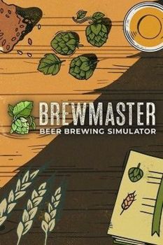 Brewmaster: Beer Brewing Simulator