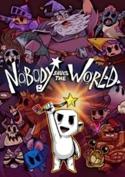 Nobody Saves the World