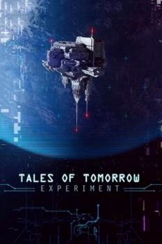 Tales of Tomorrow: Experiment